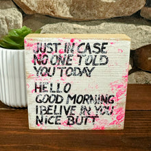 Lade das Bild in den Galerie-Viewer, Deko-Block „Just in case...“ aus Kiefernholz, 10 cm